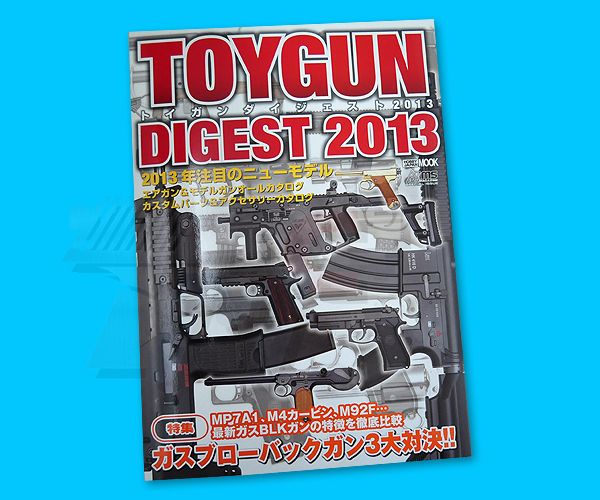 TOYGUN DIGEST 2013 - Click Image to Close